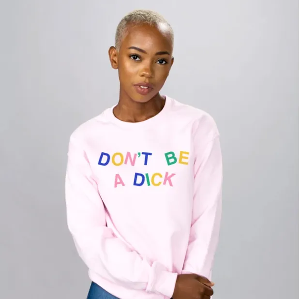 Don't Be A Dick Crewneck Sweatshirt