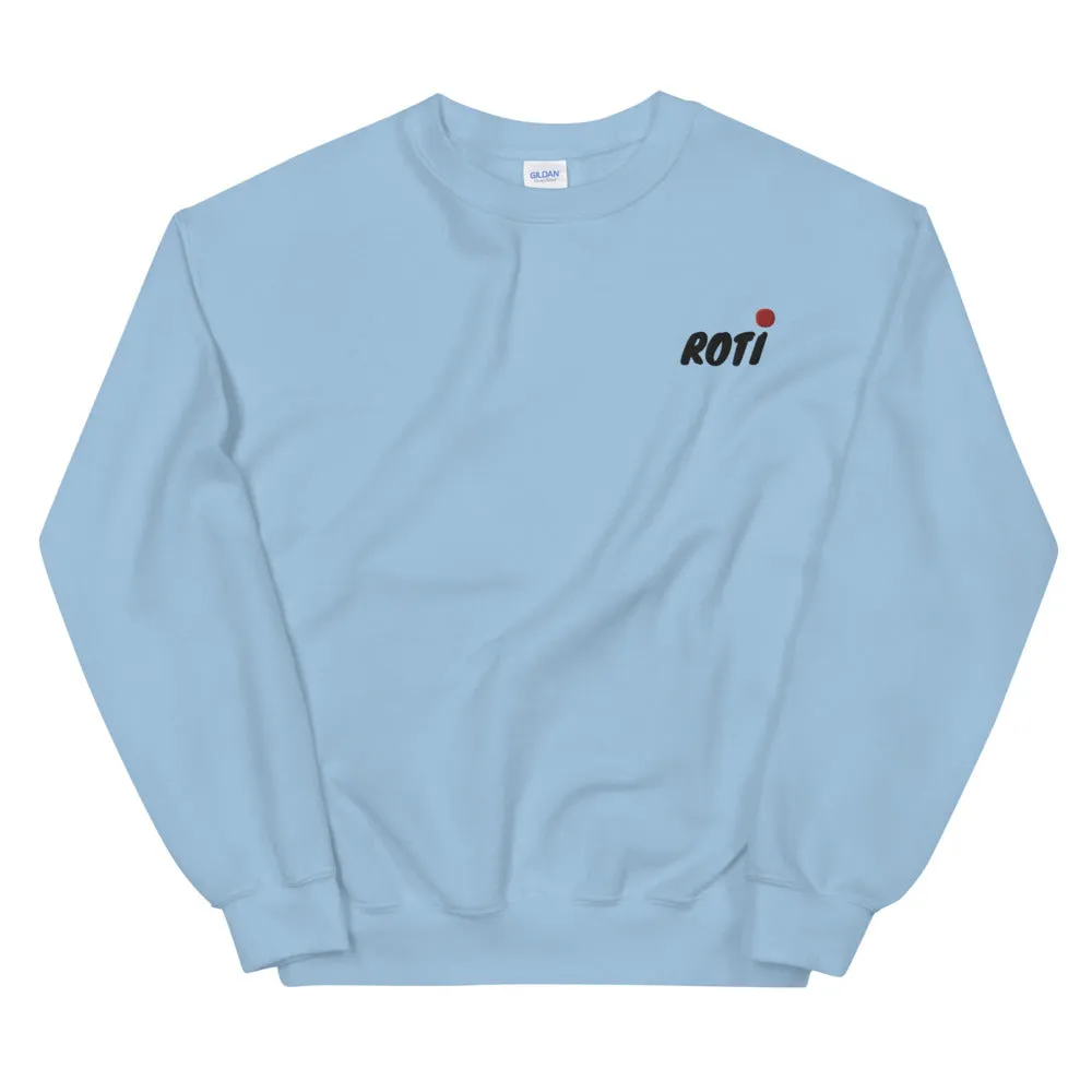 Roti - Unisex Sweatshirt