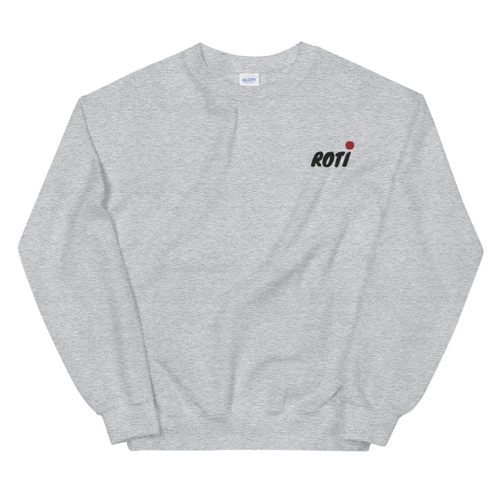 Roti - Unisex Sweatshirt